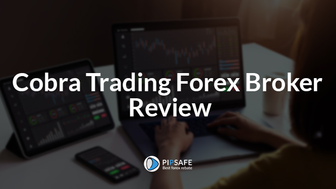 Cobra Trading Forex Broker Review