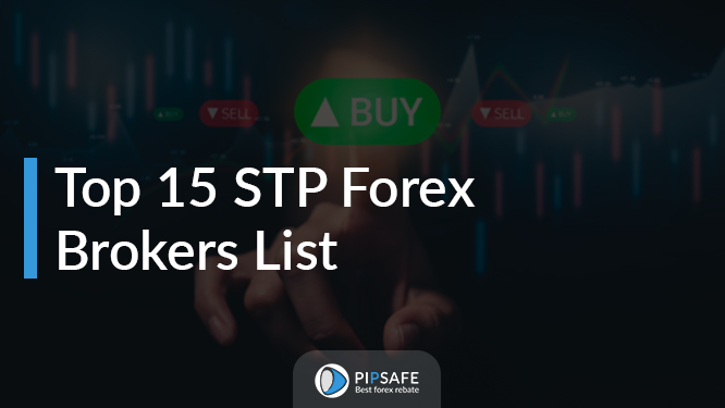 Top 15 STP Forex Brokers List