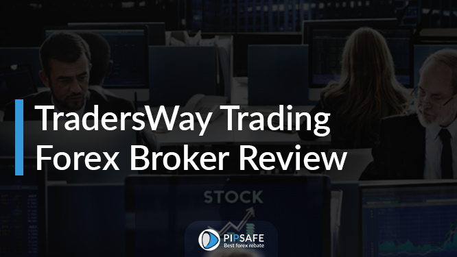 TradersWay Trading Forex Broker Review